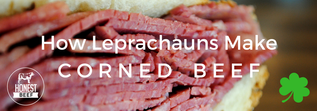 How Leprechauns Make Corned Beef